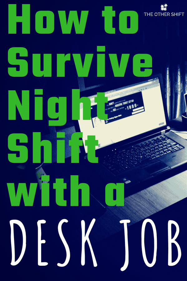 My top 5 essential habits to being a healthy, fulfilled night shift worker, who sits at a desk all night long! #nightshifttip #nightshift #graveyardshift #3rdshift