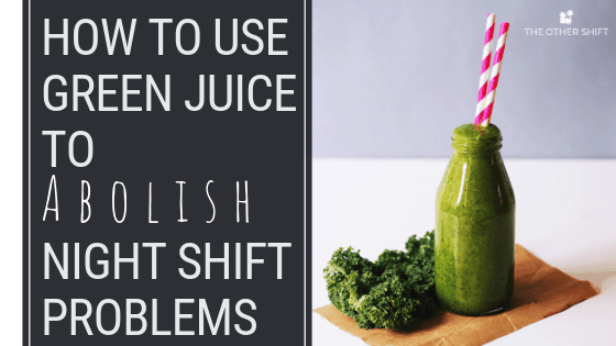 How to Stop 5 Common Night Shift Problems for Good - Using Organifi Green Juice! Say goodbye to night shift skin issues, graveyard bloating and 3rd shift fatigue| theothershift.com
