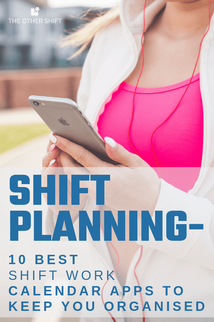 Shift Planning: 10 Shift Work Calendar Apps to Stop You from Missing Stuff! Our favourite shift work calendar apps. | theothershift.com | #shiftworkschedule #shiftworklife #shiftworktips #nightshift #shiftworkcalendarapps #nightshiftapps