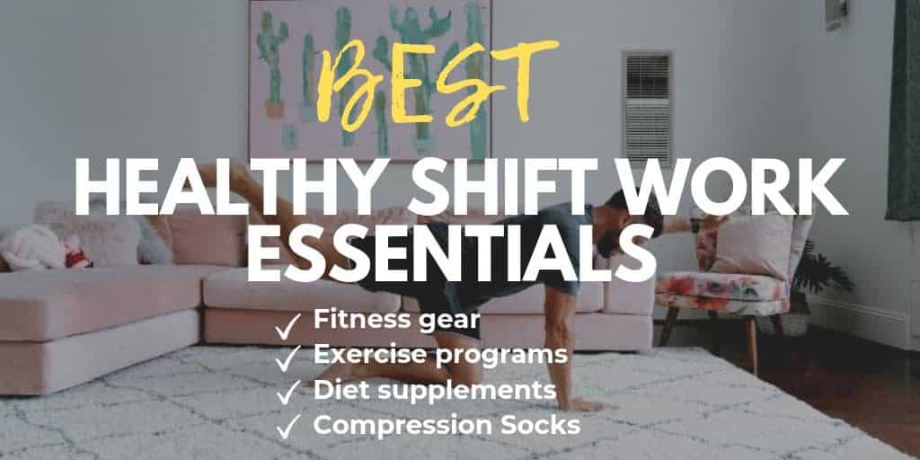 Staying Healthy Tools for Working Shift Work | The Other Shift