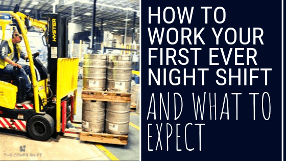 First ever night shift help guide